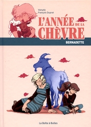 ANNÉE DU DRAGON, L' -  BERNADETTE -  ANNÉE DE LA CHÈVRE 02