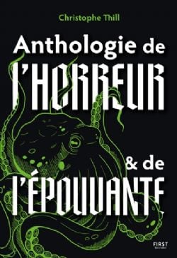 ANTHOLOGIE DE L'HORREUR & DE L'ÉPOUVANTE -  (V.F.)
