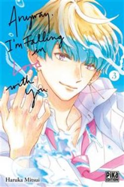 ANYWAY, I'M FALLING IN LOVE WITH YOU -  (V.F.) 03