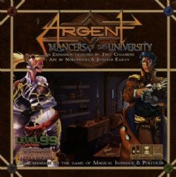 ARGENT -  MANCERS OF THE UNIVERSITY EXPANSION - DEUXIÈME ÉDITION (ANGLAIS)