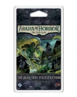ARKHAM HORROR : THE CARD GAME -  THE BLOB THAT ATE EVERYTHING (ANGLAIS) -  STANDALONE ADVENTURES
