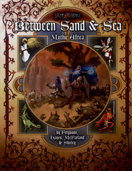 ARS MAGICA 5TH -  BETWEEN SAND & SEA - MYTHIC AFRICA -  UNIVERS