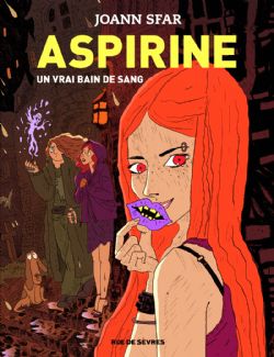 ASPIRINE -  UN VRAI BAIN DE SANG (V.F.) 02