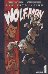 ASTOUNDING WOLF-MAN, THE -  THE ASTOUNDING WOLF-MAN TP 01