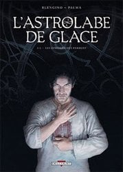 ASTROLABE DE GLACE, L' -  LES EPHEMERIDES PERDUES 01