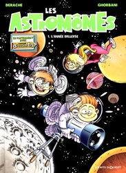 ASTROMÔMES, LES -  L'ANNÉE BULLEUSE 01