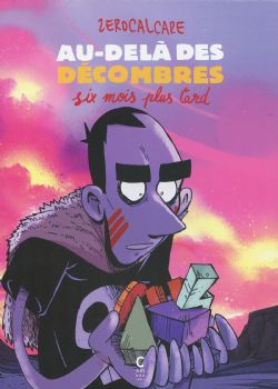 AU-DELÀ DES DÉCOMBRES, SIX MOIS PLUS TARD 02