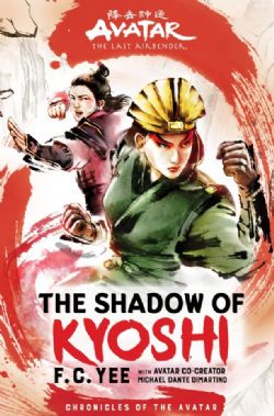 AVATAR THE LAST AIRBENDER -  THE SHADOW OF KYOSHI (V.A.) -  CHRONICLES OF THE AVATAR 02