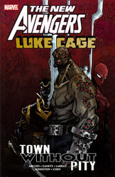 AVENGERS -  LUKE CAGE - TOWN WITHOUT PITY TP -  NEW AVENGERS