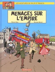 AVENTURES DE PHILIP & FRANCIS, LES -  MENACES SUR L'EMPIRE 01