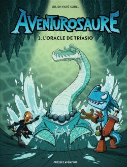 AVENTUROSAURE -  L'ORACLE DE TRIASIO - ÉDITION 2022 (V.F.) 03