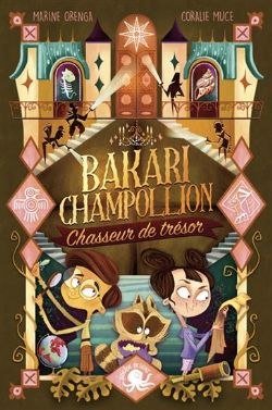 BAKARI CHAMPOLLION, CHASSEUR DE TRÉSOR (GRAND FORMAT) 02