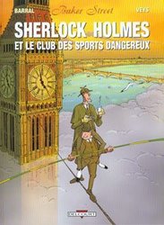 BAKER STREET -  LE CLUB DES SPORTS DANGEREUX 02