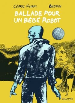 BALLADE POUR UN BÉBÉ ROBOT -  (V.F.)