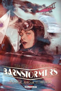 BARNSTORMERS : VOLTIGE, AMOUR ET MEURTRE -  (V.F.)