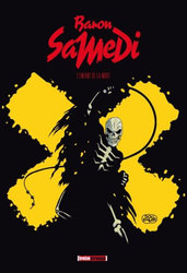 BARON SAMEDI: L'ENFANT DE LA MORT -  -