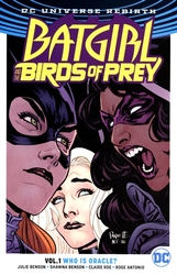 BATGIRL & THE BIRDS OF PREY -  REBIRTH - WHO IS ORACLE TP 01