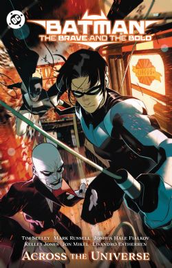 BATMAN -  ACROSS THE UNIVERSE - TP (V.A.) -  THE BRAVE AND THE BOLD 02