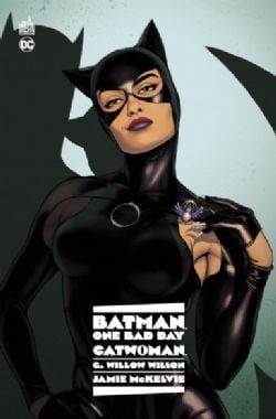 BATMAN -  CATWOMAN (V.F.) -  ONE BAD DAY