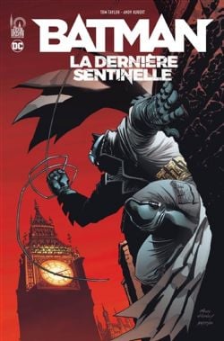 BATMAN -  LA DERNIÈRE SENTINELLE