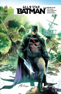 BATMAN -  LE PREMIER ALLIÉ (V.F.) -  BATMAN ALL STAR (2016-2017) 03