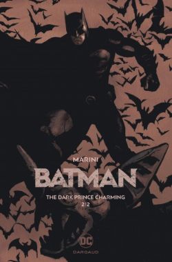 BATMAN -  THE DARK PRINCE CHARMING 2/2 ÉDITION COLLECTOR 02