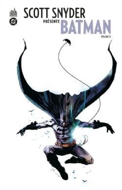 BATMAN -  (V.F.) -  SCOTT SNYDER PRÉSENTE BATMAN 00