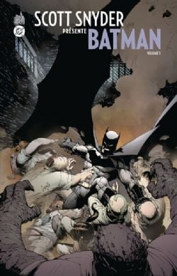 BATMAN -  (V.F.) -  SCOTT SNYDER PRÉSENTE BATMAN 01