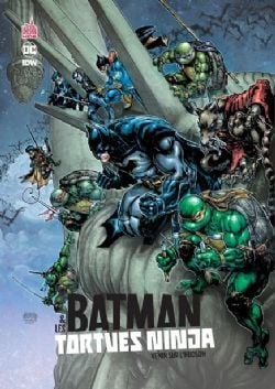 BATMAN -  VENIN SUR L'HUDSON -  BATMAN TEENAGE MUTANT NINJA TURTLES 02