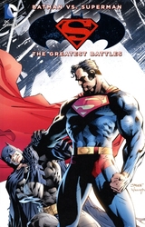 BATMAN VS SUPERMAN -  THE GREATEST BATTLES TP -  BATMAN VS SUPERMAN