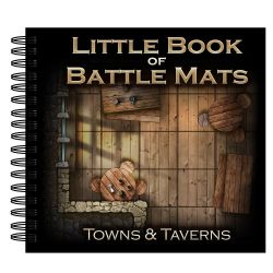 BATTLE MATS -  TOWNS AND TAVERNS EDITION (MULTILINGUE) -  LITTLE BOOK OF BATTLE MATS