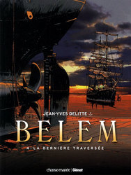 BELEM -  LA DERNIÈRE TRAVERSÉE 04