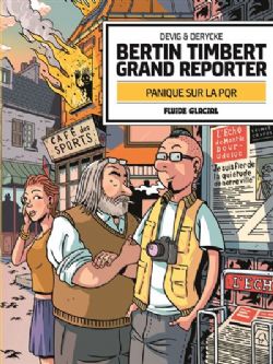 BERTIN TIMBERT GRAND REPORTER - PANIQUE SUR LA PQR