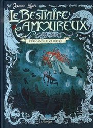 BESTIAIRE AMOUREUX, LE (GRAND VAMPIRE) -  FERNAND LE VAMPIRE (NOUVELLE ÉDITION) 01