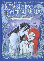 BESTIAIRE AMOUREUX, LE (GRAND VAMPIRE) -  L'AGE OU ON EST MORT 04