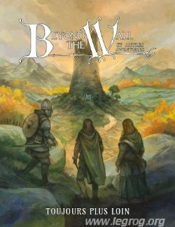 BEYOND THE WALL -  TOUJOURS PLUS LOIN HC (FRANÇAIS) -  AVENTURE 5E