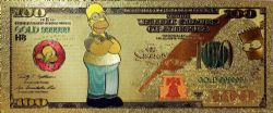 BILLETS HUMORISTIQUES -  LES SIMPSON : HOMER - BILLET DE 100 DOLLARS DES ÉTATS-UNIS 2009 (PLAQUÉ EN OR PUR)