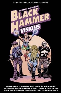 BLACK HAMMER -  VISIONS HC 02