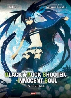 BLACK ROCK SHOOTER -  INTÉGRALE - INNOCENT SOUL