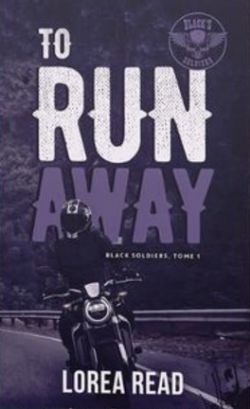 BLACK'S SOLDIERS -  TO RUN AWAY 01