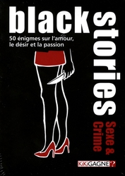 BLACK STORIES -  SEXE ET CRIME (FRANÇAIS)
