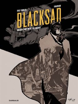 BLACKSAD -  QUELQUE PART ENTRE LES OMBRES - ÉDITION DELUXE (V.F.) 01