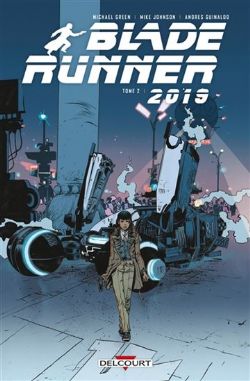 BLADE RUNNER -  OFF-WORLD - TP (V.F.) -  BLADE RUNNER 2019 02