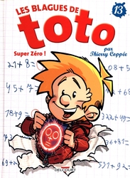 BLAGUES DE TOTO, LES -  SUPER ZERO! 13