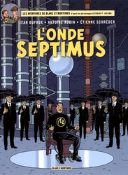 BLAKE ET MORTIMER -  L'ONDE SEPTIMUS (V.F.) -  LES AVENTURES DE BLAKE ET MORTIMER 22