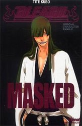BLEACH -  OFFICIAL CHARACTER BOOK 2 - MASKED (V.F.)