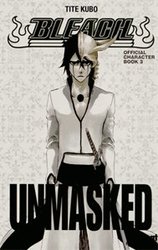 BLEACH -  OFFICIAL CHARACTER BOOK 3 - UNMASKED (V.F.)