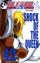 BLEACH -  SHOCK OF THE QUEEN (V.F.) 42