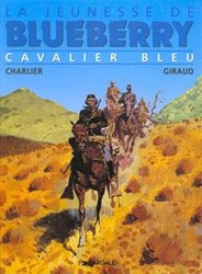 BLUEBERRY -  CAVALIER BLEU -  LA JEUNESSE DE BLUEBERRY 03