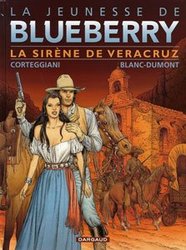 BLUEBERRY -  LA SIRÈNE DE VERACRUZ -  LA JEUNESSE DE BLUEBERRY 15